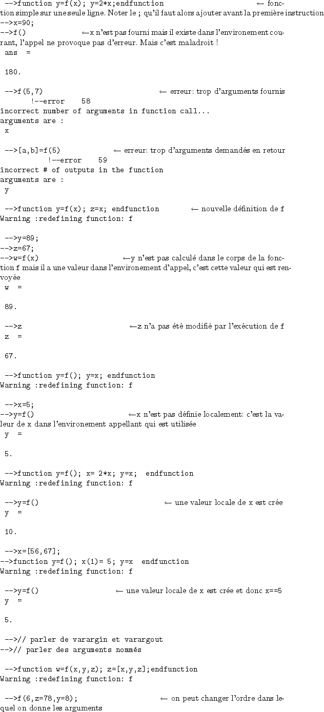 \begin{sessioncmd}
\par -->global a; \sleftarrow{\normalfont\verb+a+ est mainten...
...\verb+f+ a chang� \verb+a+}
a =
\par ! 2. 7. 0. 3. !
\par -->
\end{sessioncmd}
