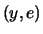 $(y,e)$