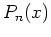 $ P_n(x)$