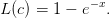             − x
L (c) = 1 − e   .
