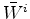 $\bar{W}^i$