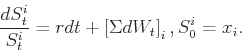 \begin{displaymath}
\frac{d S^i_t}{S^i_t} = r dt + \left[\Sigma dW_t\right]_i, S^i_0=x_i.
\end{displaymath}