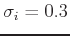 $\sigma_{i}=0.3$