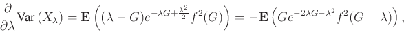 \begin{displaymath}
\frac{\partial}{\partial \lambda}\Var\left(X_\lambda\right)...
... \E\left( G e^{-2\lambda G - \lambda^2} f^2(G+\lambda)\right),
\end{displaymath}