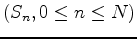 $(S_n,0 \leq n \leq N)$