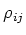 $\rho_{ij}$
