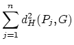 $\displaystyle \sum_{j=1}^{n} d_H ^2 (P_j,G)$