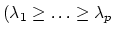 $ (\lambda_1 \geq \ldots \geq \lambda_p$