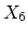 $ X_6$