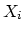$\displaystyle X_i$