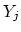 $\displaystyle Y_j$