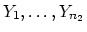 $ Y_1,\ldots ,Y_{n_2}$