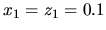 $x_{1}=z_{1}=0.1$