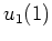 $ u_1(1)$