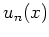 $ u_n(x)$