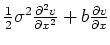 $ \frac{1}{2}\sigma^2 \frac{\partial^2 v}{\partial x^2} + b \frac{\partial v}{\partial x}$