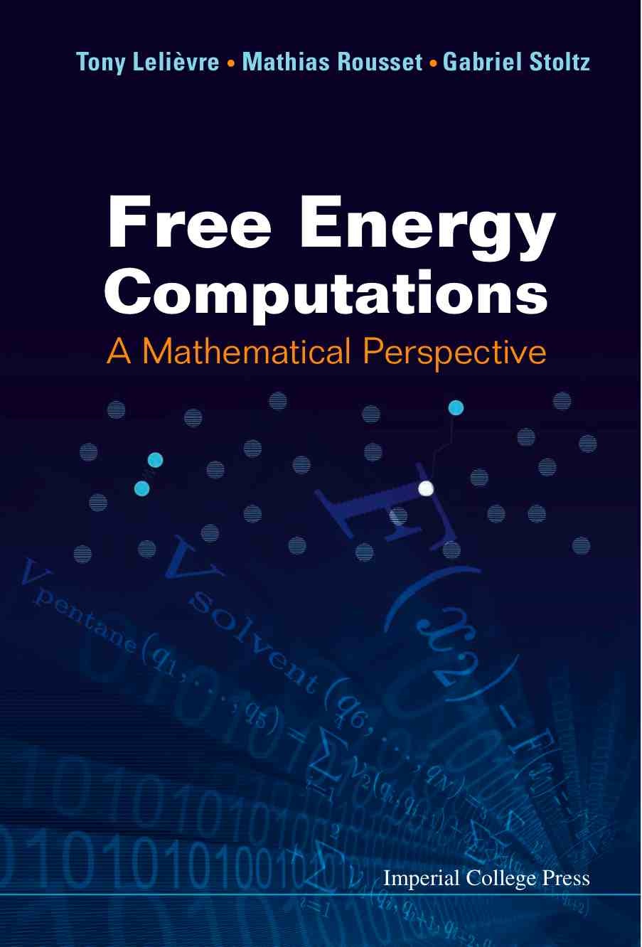 Free Energy Computations: A mathematical perspective